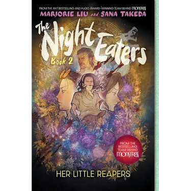 The Night Eaters #2: Her Little Reapers: A Graphic Novel Volume 2