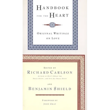 Handbook for the Heart: Original Writings on Love