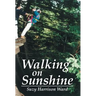 Walking on Sunshine