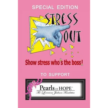 Special Edition Stress Out, Show Stress Who's the Boss, to Support Pearls of Hope