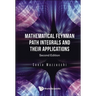 Math Feynman Path Integ (2nd Ed)