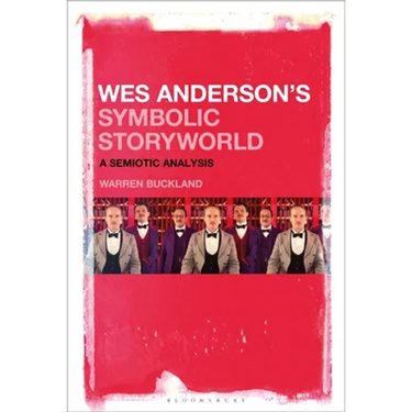 Wes Anderson's Symbolic Storyworld: A Semiotic Analysis