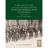 Record of the 17th and 32nd Battalions Northumberland Fusiliers (N.E.R. Pioneers). 1914-1919