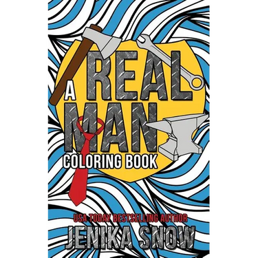 A Real Man Coloring Book