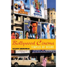 Bollywood Cinema: Temples of Desire