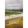 A Welcome Shore