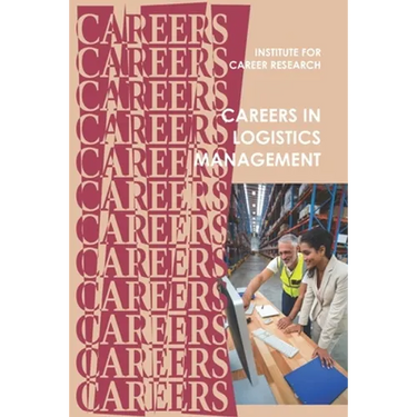 Careers in Logistics: Supply Chain Management