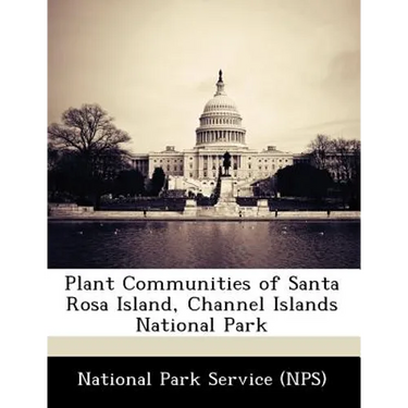 Plant Communities of Santa Rosa Island, Channel Islands National Park