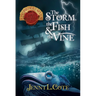 The Storm, the Fish & the Vine: Volume 10
