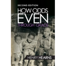 How Odds Even Through Grace - 2nd Edition