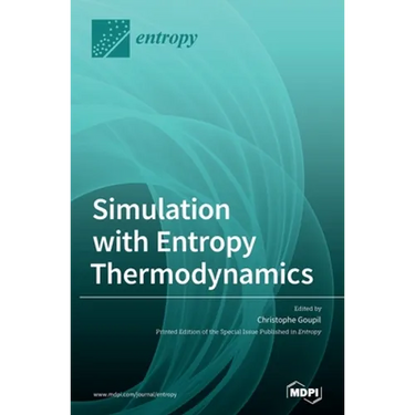 Simulation with Entropy Thermodynamics