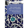 Shikwa & Jawab Shikwa: THE COMPLAINT AND THE ANSWER: The Human Grievance and the Divine Response