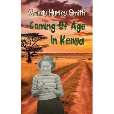 Coming of Age In Kenya