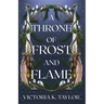 A Throne of Frost and Flame