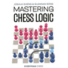 Mastering Chess Logic
