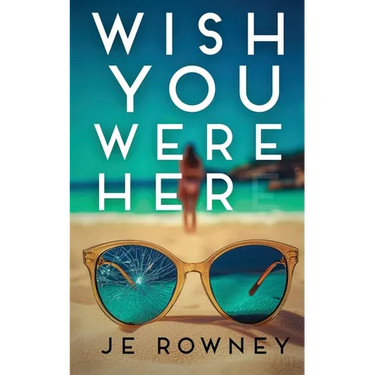 Wish You Were Her
