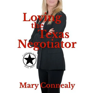 Loving the Texas Negotiator: A Texas Lawman Romantic Suspense