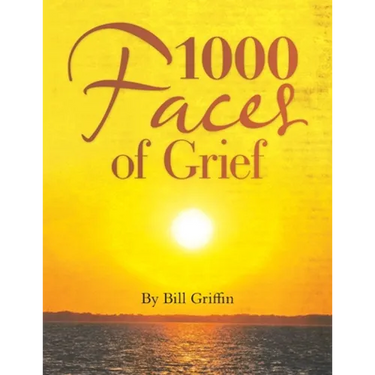 1000 Faces of Grief