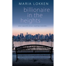 Billionaire in the Heights