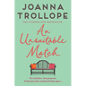 An Unsuitable Match: An Emotional and Uplifting Story about Second Chances