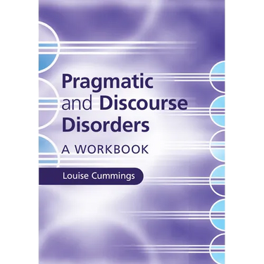 Pragmatic and Discourse Disorders