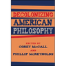 Decolonizing American Philosophy