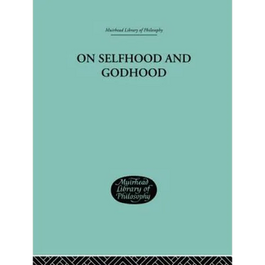 On Selfhood and Godhood