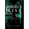 Angel's Kiss (The Phantom Saga: Book Two)