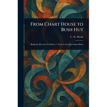 From Chart House to Bush Hut