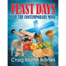 Feast Days for the Contemporary Mind