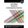 Anti-Black Racism in Contemporary America