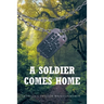A Soldier Comes Home