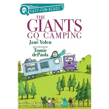 The Giants Go Camping: A Quix Book