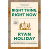 Right Thing, Right Now: Good Values. Good Character. Good Deeds.