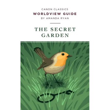 Worldview Guide for The Secret Garden