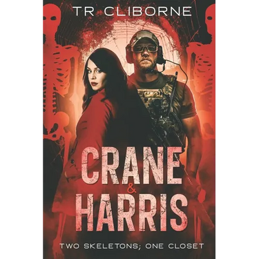 Two Skeletons; One Closet: Crane & Harris