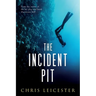 The Incident Pit