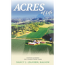Acres of Life: Lessons Learned on a Family Dairy Farm