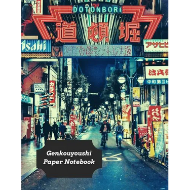 Genkouyoushi Paper Notebook: Practice Writing Kana & Kanji Characters For Japanese Learners