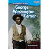 Fantastic Kids: George Washington Carver