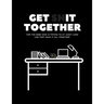 Get Shit Together Workbook: For the babe who is trying to at least look like they have their shit together.