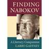 Finding Nabokov: A Literary Companion