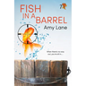 Fish in a Barrel: Volume 7 (New Edition, New)