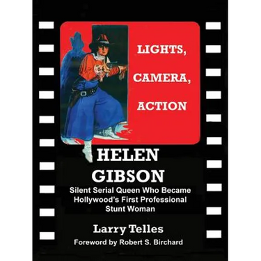 Helen Gibson Silent Serial Queen