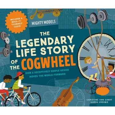 Mighty Models: The Legendary Life Story of the Cogwheel