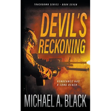 Devil's Reckoning: A Steve Wolf Military Thriller