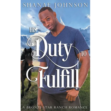 His Duty to Fulfill