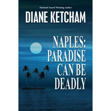 Naples: Paradise Can Be Deadly