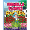 Fernella Blooms