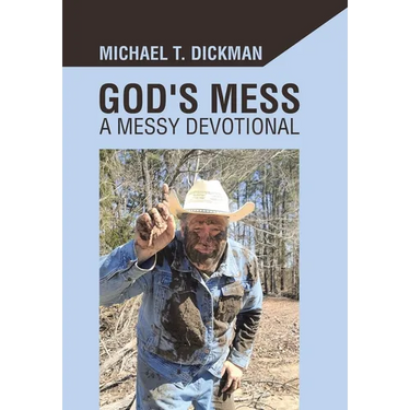 God's Mess: A Messy Devotional